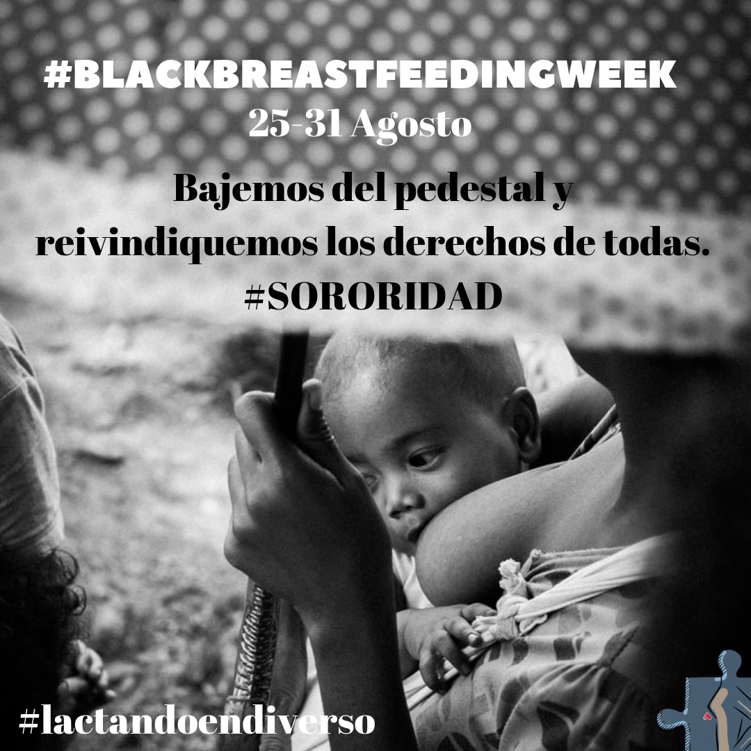 Black Breastfeeding week: bajar del pedestal y reconocer la diversidad